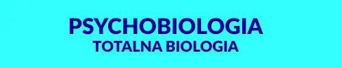 psychobiologia totalna biologia Opole psychobiologia totalna biologia Opole